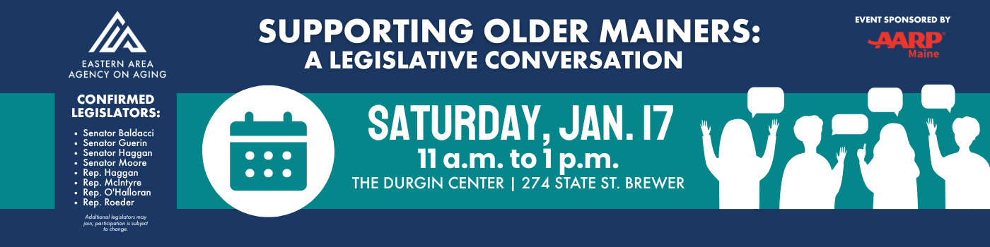 Supporting Older Mainers A Legislative Conversation (1920 X 1080 Px) (1400 X 350 Px) (1)